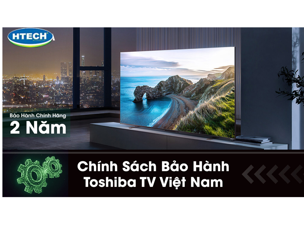 Bảo hành tivi Toshiba miễn phí 24/7 tại nhà cho các lỗi nào. Check ...