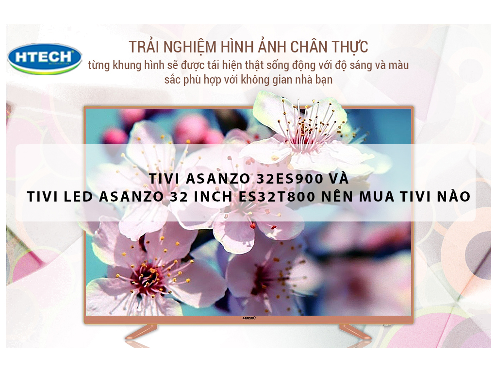 2. Các loại Tivi 32 inch phổ biến