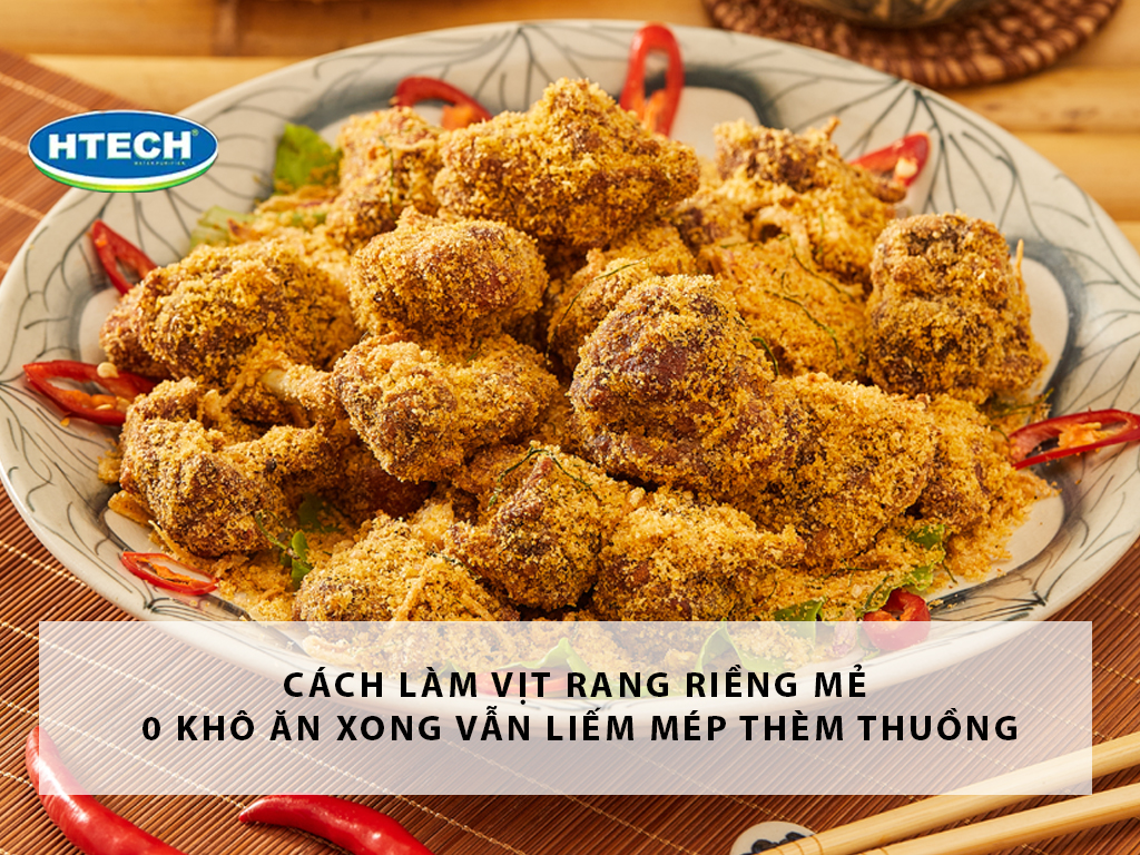 Cách làm vịt rang riềng mẻ 0 khô ăn xong vẫn liếm mép thèm thuồng ...